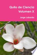 Quilo de Ciencia Volumen X