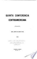Quinta conferencia centroamericana, San José de Costa Rica, 1913