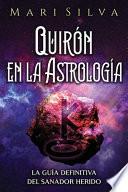 Quirón en la astrología