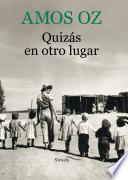 Quizás en otro lugar