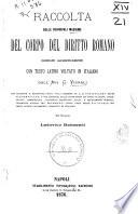 Raccolta delle principali massime del corpo del diritto romano