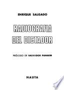 Radiografía del dictador