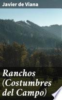 Ranchos (Costumbres del Campo)