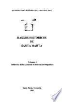 Rasgos históricos de Santa Marta