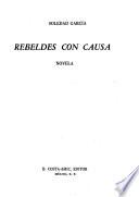 Rebeldes con causa