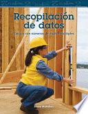 Recopilación de datos (Collecting Data) (Spanish Version)