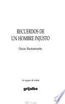 Recuerdos de un hombre injusto