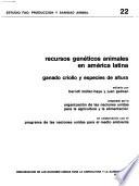 Recursos genéticos animales en América Latina