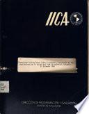 Reflexión institucional sobre el proceso y resultados de las evaluaciones de la acción IICA en Argentina, Colombia y El Salvador 1988