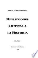 Reflexiones críticas a la historia