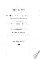 Refutacion de una nota del señor camarista D. Felipe Arana, ministro de Gobierno y Relaciones Esteriores de Buenos Aires, bajo la administracion del jeneral Rosas, relativa a la reclamacion de D. Pedro Gascogne ; Documentos oficiales referentes a este asunto, pendiente desde el año 1840
