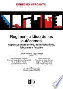 Régimen jurídico de los autónomos