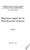 Régimen legal de la planificación urbana
