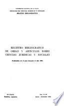 Registro bibliográfico de obras y artículos sobre ciencias jurídicas y sociales