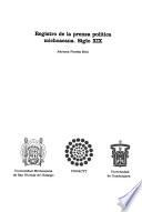 Registro de la prensa política michoacana, siglo XIX
