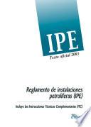 Reglamento de Instalaciones Petrolíferas (IPE)