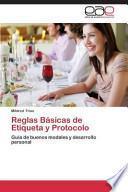 Reglas Básicas de Etiqueta y Protocolo
