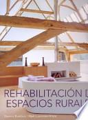 Rehabilitación de espacios rurales