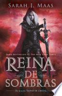 Reina de sombras / Queen of Shadows