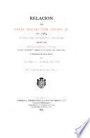 Relacion del viaje hecho por Felipe II, en 1585, á Zaragoza, Barcelona y Valencia