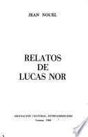 Relatos de Lucas Nor