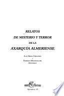 Relatos de misterio y terror de la Axarquía almeriense