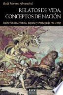 Relatos de vida, conceptos de nación