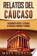 Relatos del Cáucaso