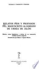 Relatos píos y profanos del manuscrito aljamiado de Urrea de Jalón