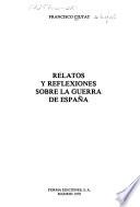 Relatos y reflexiones sobre la guerra de España