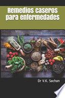 Remedios caseros para enfermedades
