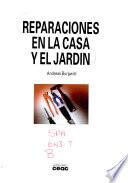 Reparaciones en la casa y el jardin