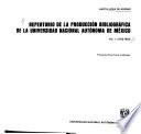 Repertorio de la producción bibliográfica de la Universidad Nacional Autónoma de México