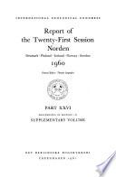 Report of the Twenty-first Session, Norden: Proceedings of Section 1-21 supplementary volume
