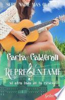 Represéntame. Al otro lado de la ciudad (Serie Nadie más que tú 1)