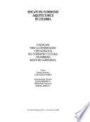 Rescate del patrimonio arquitectónico de Colombia
