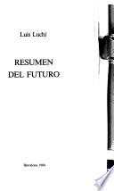 Resumen del futuro