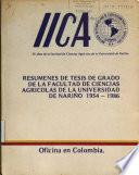 resumenes de tesis de grado de la facultad de ciencias agricolas de la universidad de narino 1954-1986