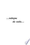 ...retazos De Vida...