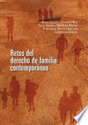Retos del derecho de familia contemporáneo