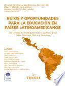 RETOS Y OPORTUNIDADES PARA LA EDUCACIÓN EN PAÍSES LATINOAMERICANOS