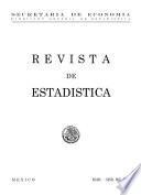 Revista de estadística 1952. Marzo-Abril. Volumen XV, núm 3-4