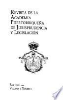 Revista de la Academia Puertorriqueña de Jurisprudencia y Legislación