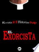 Revista Historias Pulp #5 El Exorcista