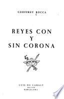 Reyes con y sin corona