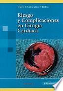 Riesgo y complicaciones en cirugía cardiaca