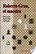 Roberto Grau, el maestro