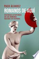 Libro Romanos de aquí