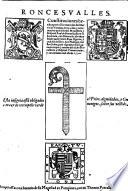 Roncesvalles. Constituciones hechas por el licenciado dō[n] Martin de Cordoua, en la visita y reformacion que hizo del Monasterio y Hospital Real de Roncesualles y su hazienda ... para el gouierno del ganado mayor y menor del dicho Monasterio y Hospital. Pronunciadas y executadas enel año de 1590