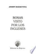 Rosas visto por los ingleses